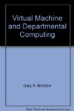 VM and Departmental Computing N/A 9780070449398 Front Cover