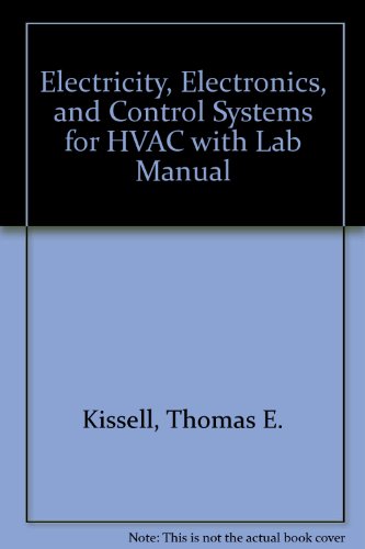 Electricity, Electronics, and Control Systems for HVAC  4th 2008 9780135029398 Front Cover