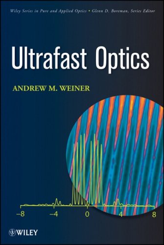 Ultrafast Optics   2009 9780471415398 Front Cover