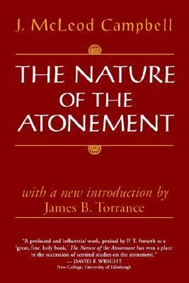 Nature of the Atonement  1996 9780802842398 Front Cover
