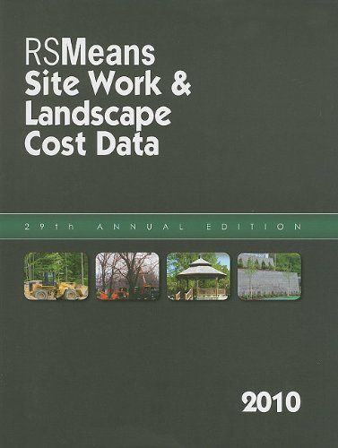 Site Work & Landscape Cost Data:  2009 9780876298398 Front Cover