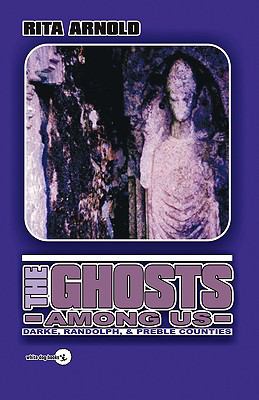 Ghosts among Us  N/A 9780978846398 Front Cover