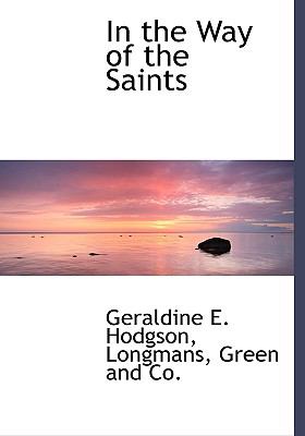 In the Way of the Saints N/A 9781140415398 Front Cover