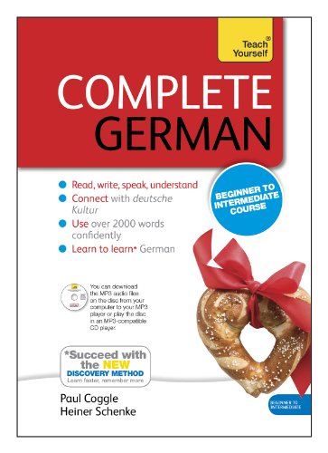 Complete German Beginner to Intermediate Course Learn to Read, Write, Speak and Understand a New Language  2013 9781444177398 Front Cover