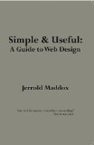 Simple and Useful A Guide to Web Design Revised  9781465219398 Front Cover