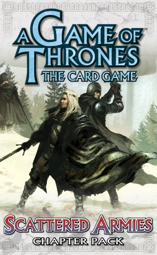 Game of Thrones Card Game: Scattered Armies Chapter Pack Scattered Armies Chapter Pack N/A 9781589944398 Front Cover