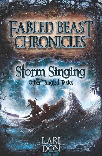 Storm Singing and Other Tangled Tasks  2nd 2014 (Revised) 9781782501398 Front Cover
