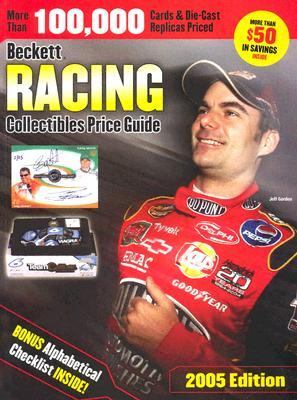 Beckett Racing Collectibles Price Guide : 2005 10th 9781930692398 Front Cover