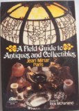 Field Guide to Antiques and Collectibles  N/A 9780133141399 Front Cover