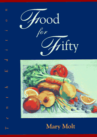 Food for Fifty  10th 1997 9780133828399 Front Cover
