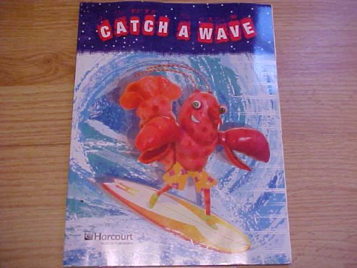 Catch a Wave  N/A 9780153545399 Front Cover