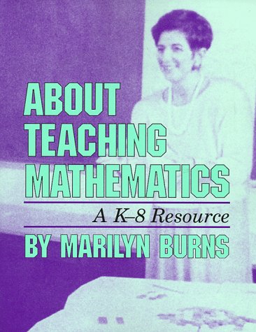 About Teaching Math  N/A 9780201480399 Front Cover