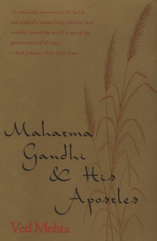 Mahatma Gandhi and His Apostles   1993 (Reprint) 9780300055399 Front Cover