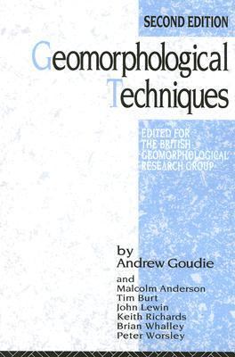 Geomorphological Techniques  2nd 1990 (Revised) 9780415119399 Front Cover