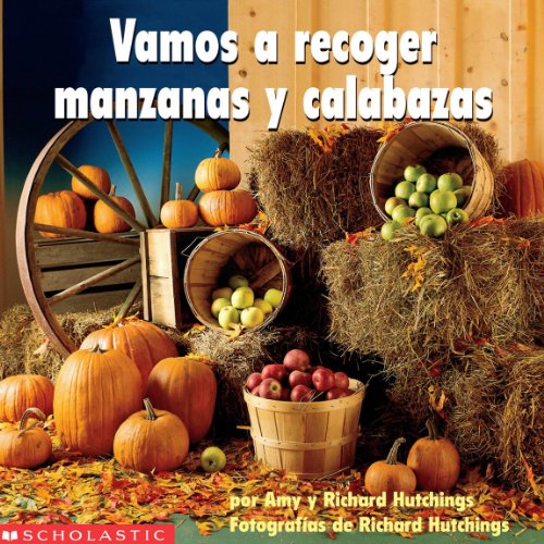 Picking Apples and Pumpkins  N/A 9780439317399 Front Cover