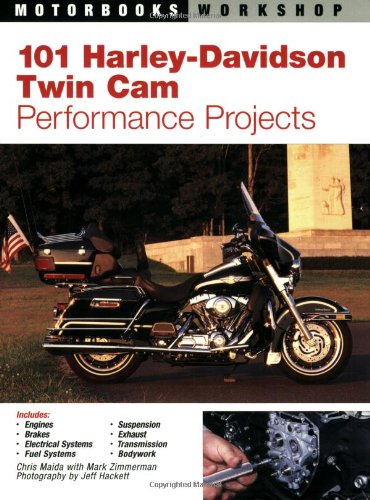 101 Harley-Davidson Twin-Cam Performance Projects   2003 (Revised) 9780760316399 Front Cover