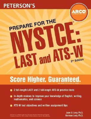 Prepare for the NYSTCE : LAST and ATS-W 2nd 2004 9780768914399 Front Cover