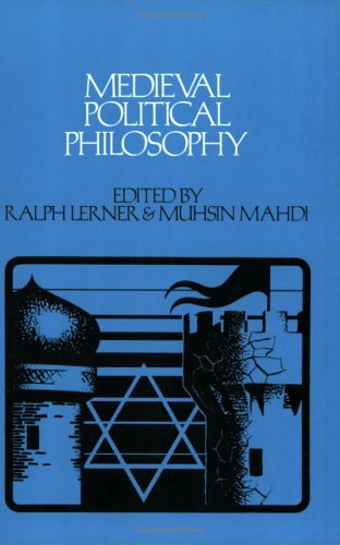 Medieval Political Philosophy A Sourcebook  1972 9780801491399 Front Cover
