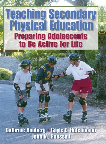 Teaching Secondary Physical Education Preparing Adolescents to Be Active for Life  2003 9780880119399 Front Cover