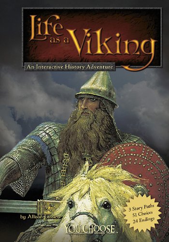 Life as a Viking An Interactive History Adventure  2011 9781429656399 Front Cover