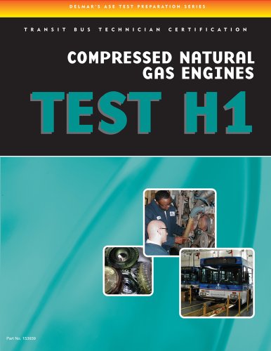 ASE Test Preparation - Transit Bus H1, Compressed Natural Gas   2011 9781435439399 Front Cover