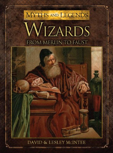 Wizards From Merlin to Faust  2014 9781472803399 Front Cover