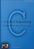 C Is for C Programming  N/A 9781478351399 Front Cover