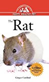 Rat An Owner's Guide to a Happy Healthy Pet N/A 9781620457399 Front Cover