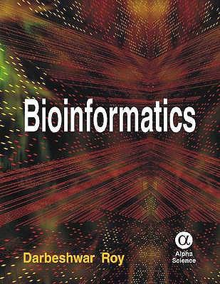 Bioinformatics   2009 9781842655399 Front Cover