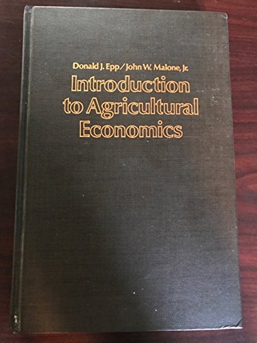 Introduction to Agricultural Economics  1981 9780023339400 Front Cover