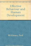 Effective Behavior and Human Development  1976 9780023793400 Front Cover