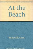 At the Beach 1st 9780027779400 Front Cover