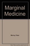 Marginal Medicine N/A 9780029337400 Front Cover