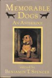 Memorable Dogs : An Anthology N/A 9780060154400 Front Cover