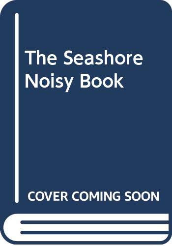 Seashore Noisy Book  N/A 9780060208400 Front Cover