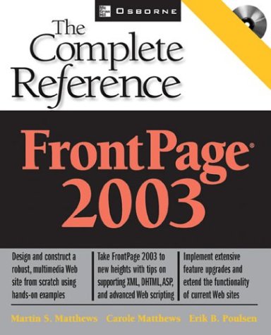Microsoft Office FrontPage 2003: the Complete Reference   2003 9780072229400 Front Cover