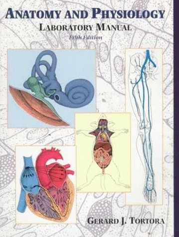 Anatomy and Physiology  5th 1998 (Lab Manual) 9780135762400 Front Cover