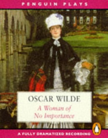 Woman of No Importance N/A 9780140865400 Front Cover