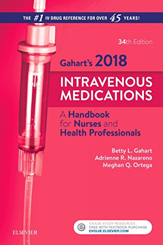 2018 Intravenous Medications A Handbook for Nurses and Health Professionals 34th 2018 9780323297400 Front Cover