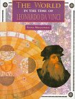 World in the Time of Leonardo da Vinci N/A 9780382397400 Front Cover