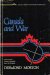 Canada and War A Military and Political History  1981 9780409852400 Front Cover