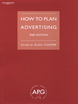 How to Plan Advertising  2nd 2001 9780826457400 Front Cover