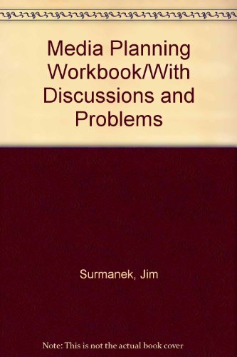 Media Planning Workbook/With Discussions and Problems:  4th 1993 9780844235400 Front Cover
