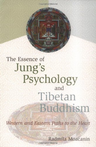 Essence of Jung's Psychology and Tibetan Buddhism Western and Eastern Paths to the Heart 2nd 2003 (Expanded) 9780861713400 Front Cover