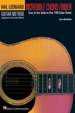 Incredible Chord Finder - 6 Inch. X 9 Inch. Edition Hal Leonard Guitar Method Supplement 104th (Supplement) 9780881881400 Front Cover