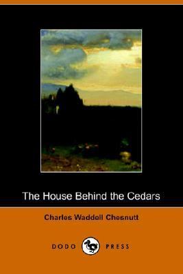 House Behind the Cedars  N/A 9781406500400 Front Cover