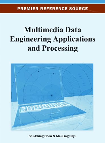 Multimedia Data Engineering Applications and Processing:   2013 9781466629400 Front Cover