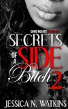 Secrets of a Side Bitch 2  N/A 9781493713400 Front Cover