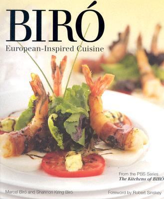 Birï¿½ European-Inspired Cuisine  2005 9781586857400 Front Cover