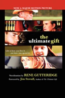 Ultimate Gift   2007 9781595543400 Front Cover